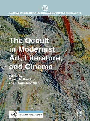 cover image of The Occult in Modernist Art, Literature, and Cinema